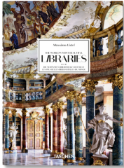 Massimo Listri.The World's Most Beautiful Libraries. 40th Ed.