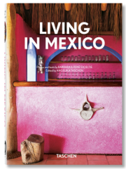 Living in Mexico 40th Ed.