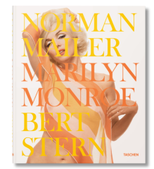 Norman Mailer. Bert Stern. Marilyn Monroe